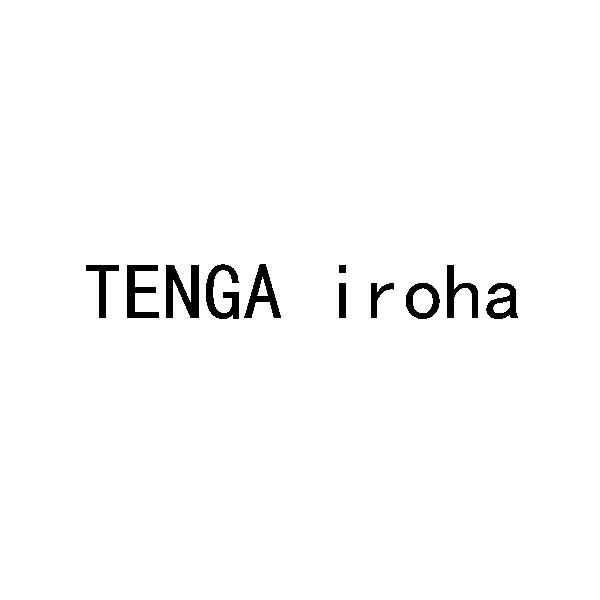 TENGA IROHA