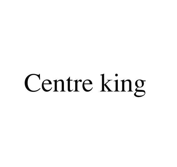 CENTRE KING