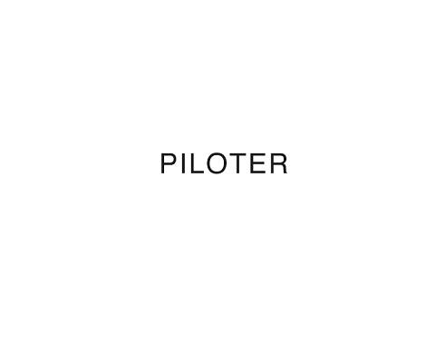 PILOTER